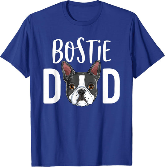 Funny Bostie Dad Boston Terrier Father Dog Lover T-Shirt - T-Shirt | Royal