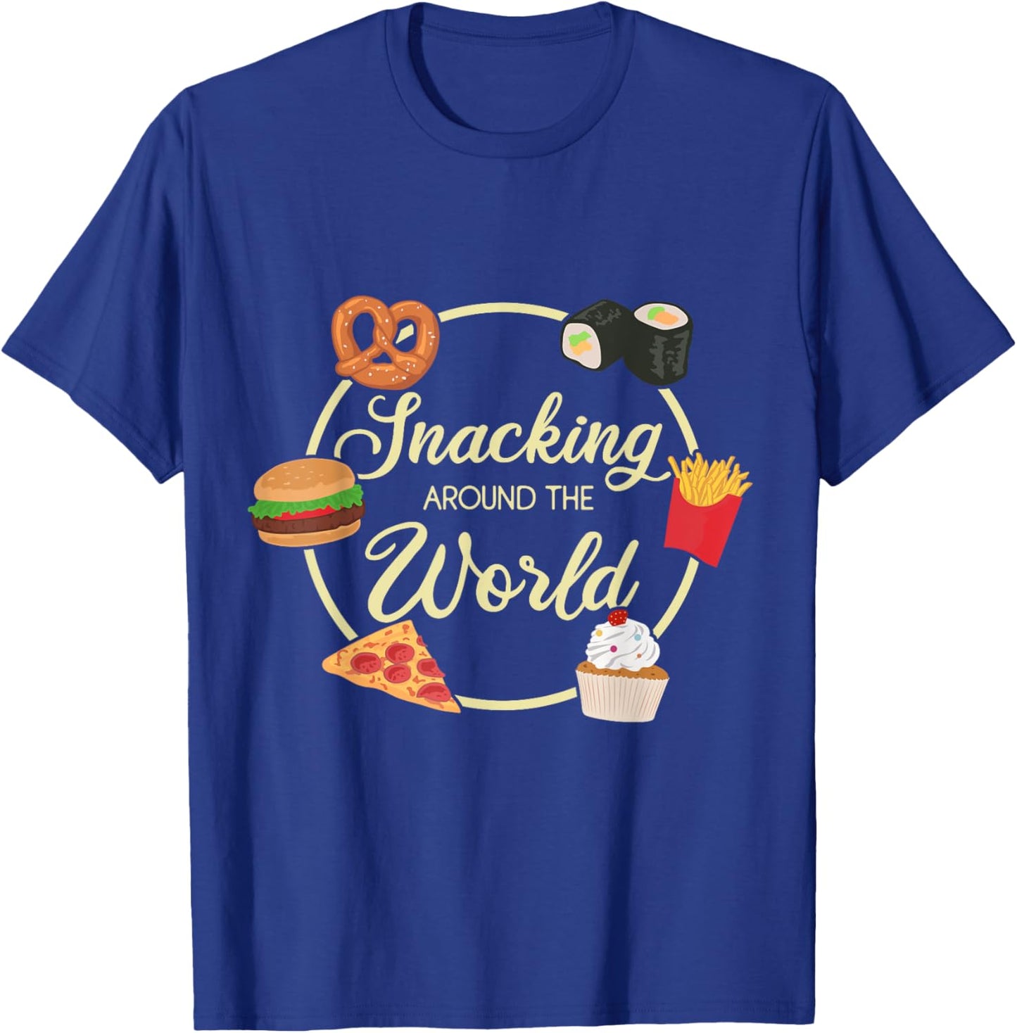 Snacking Around The World Traveling funny World Traveler T-Shirt - T-Shirt | Royal