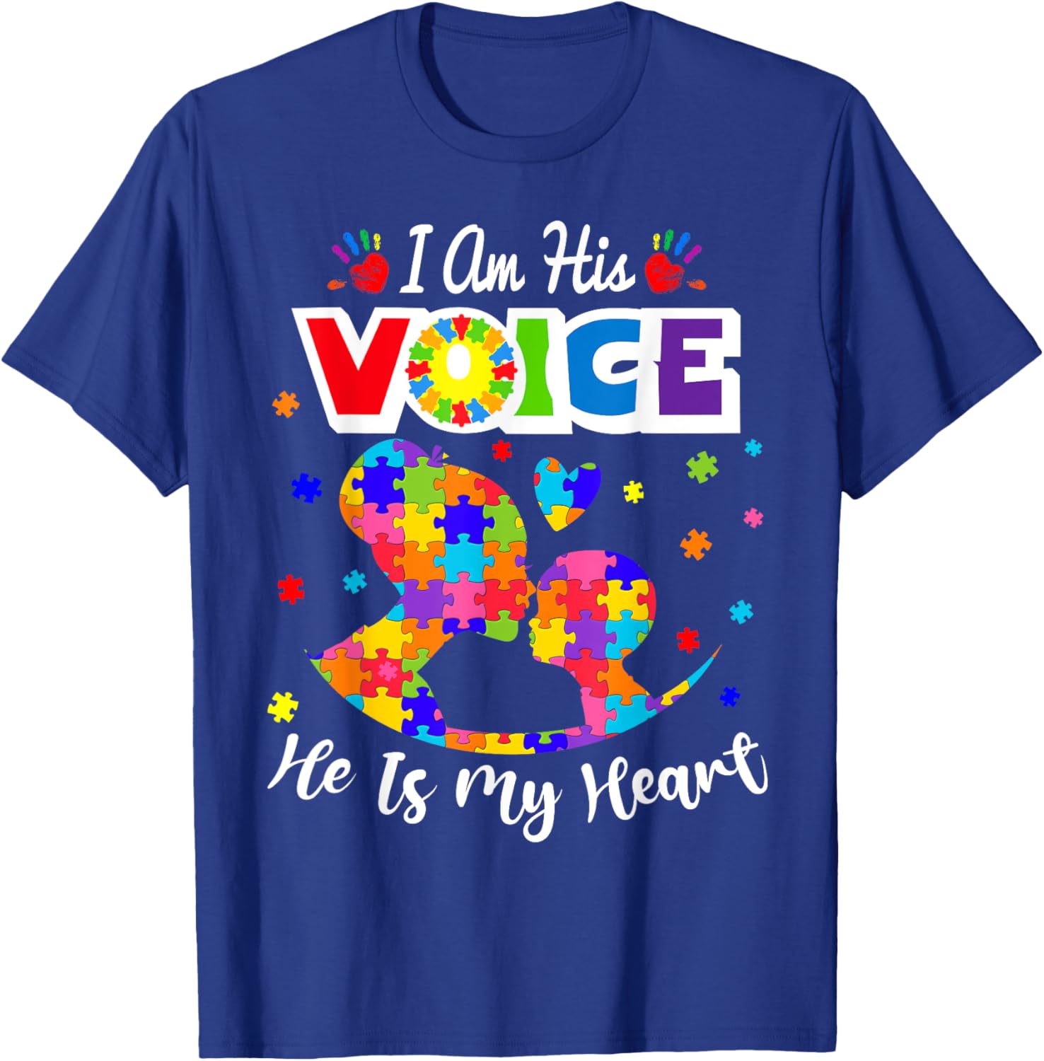 Autism Mom I'm His Voice He Is My Heart Autism Awareness T-Shirt - T-Shirt | Royal