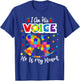 Autism Mom I'm His Voice He Is My Heart Autism Awareness T-Shirt - T-Shirt | Royal