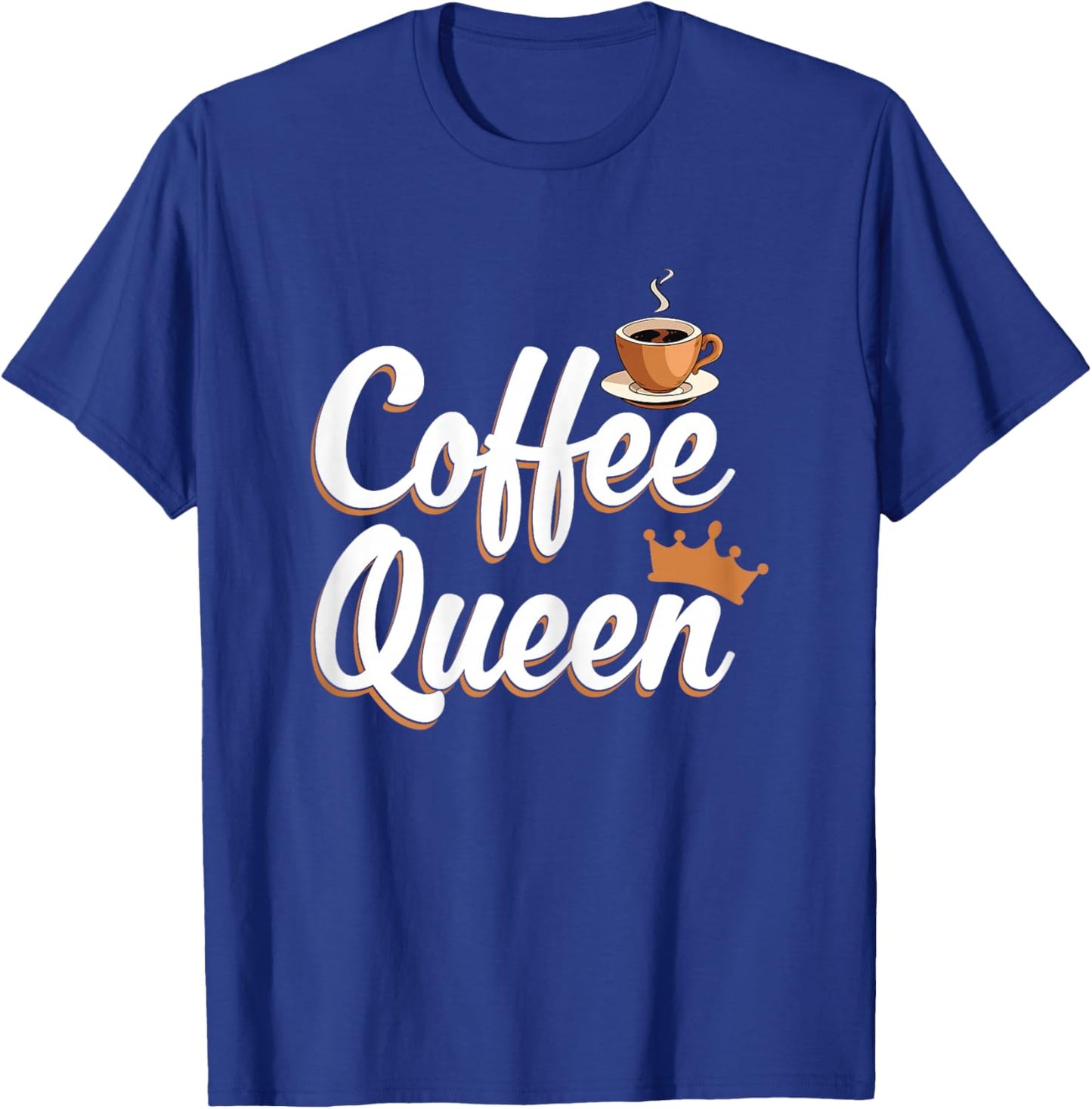 Coffee Queen Funny Coffee Caffeine Coffee T-Shirt - T-Shirt | Royal