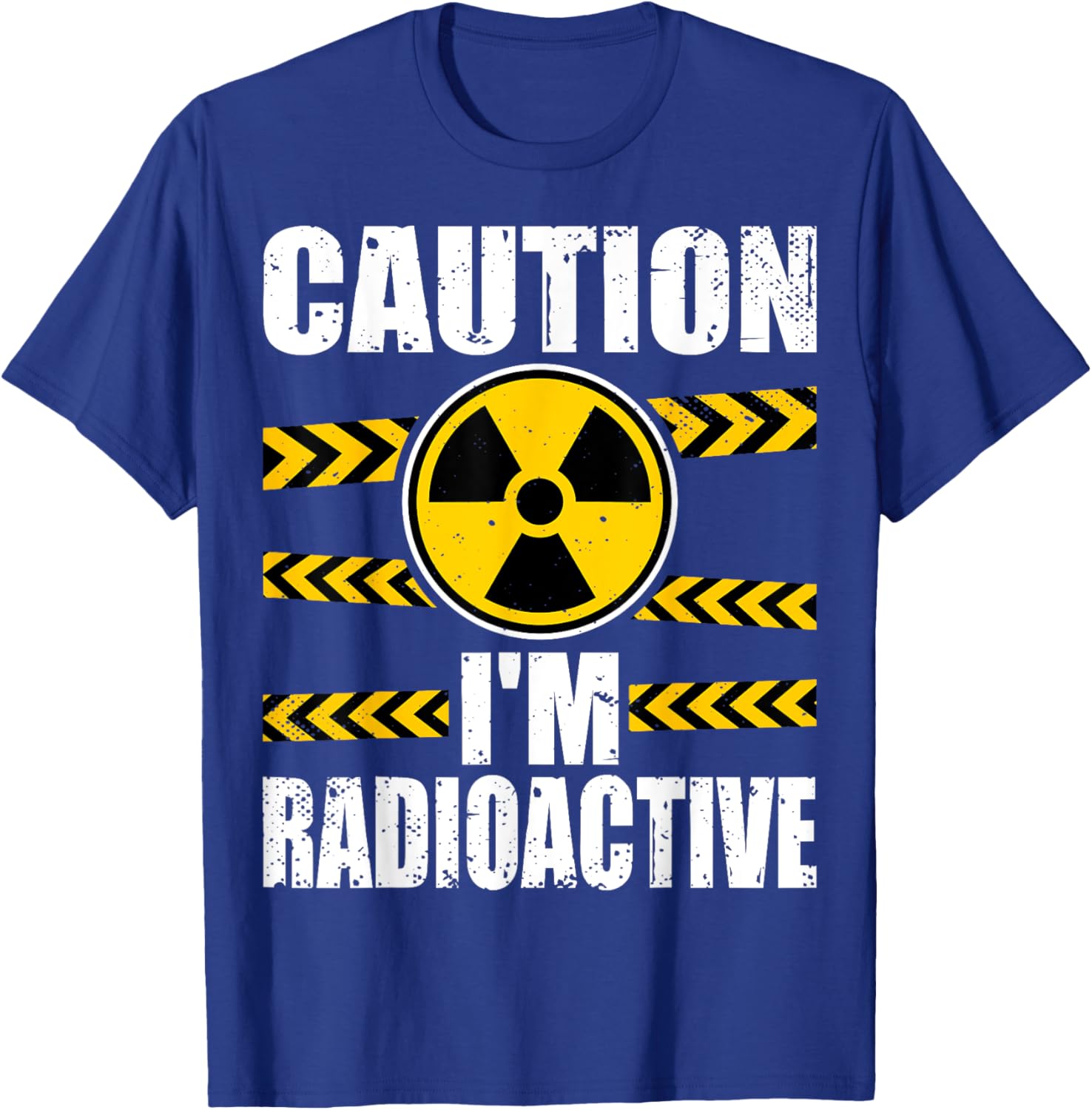 Caution I'm Radioactive - Cancer Awareness Chemotherapy T-Shirt - T-Shirt | Royal