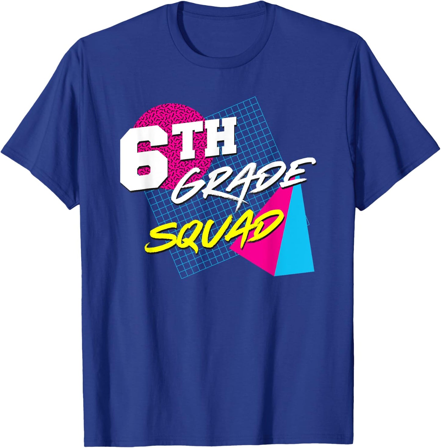 6th Grade Squad - Vintage 80s Style Teacher Team Women Kids T-Shirt - T-Shirt | Royal