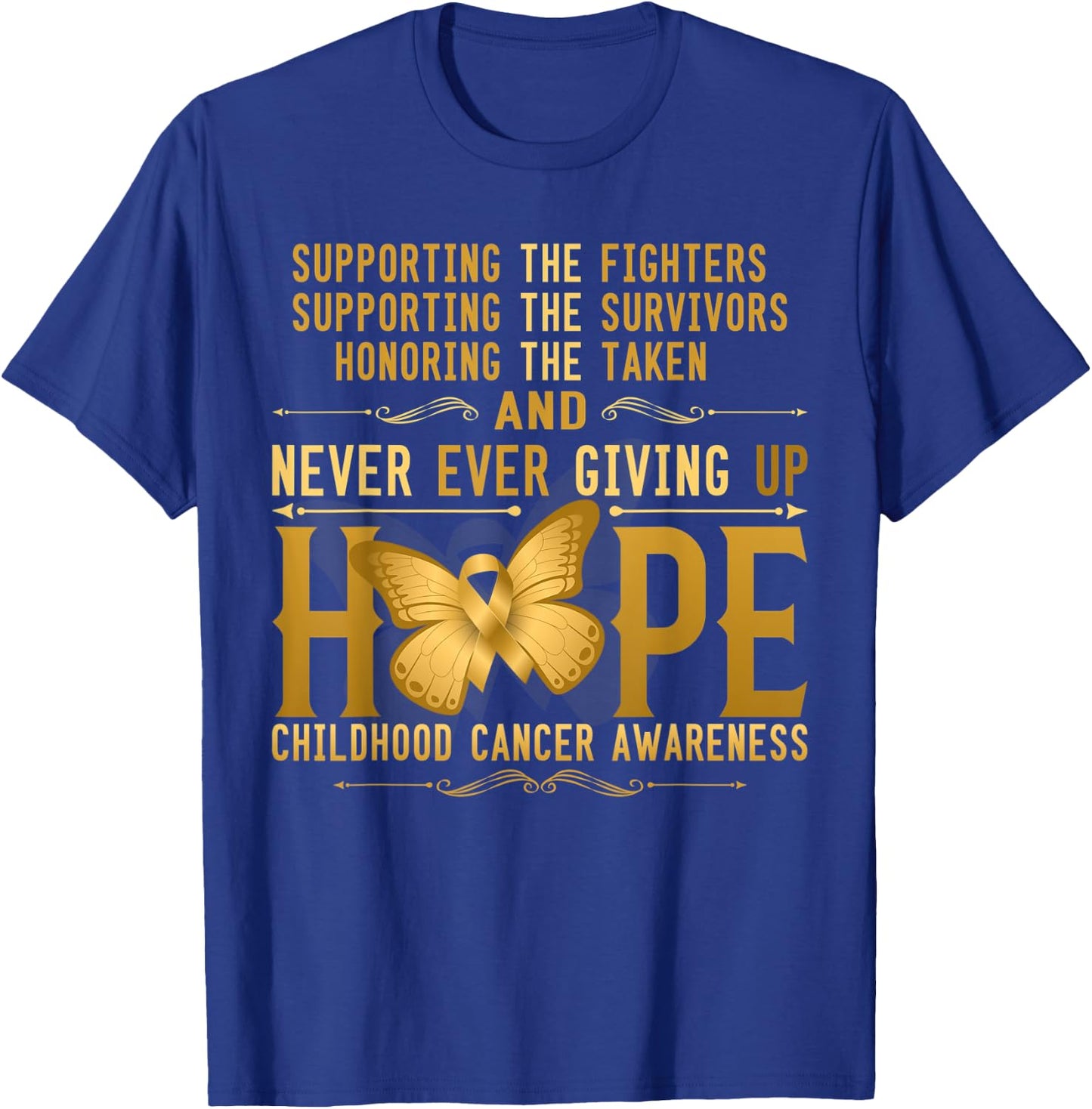 Never giving up Hope childhood cancer awareness T-Shirt - T-Shirt | Royal