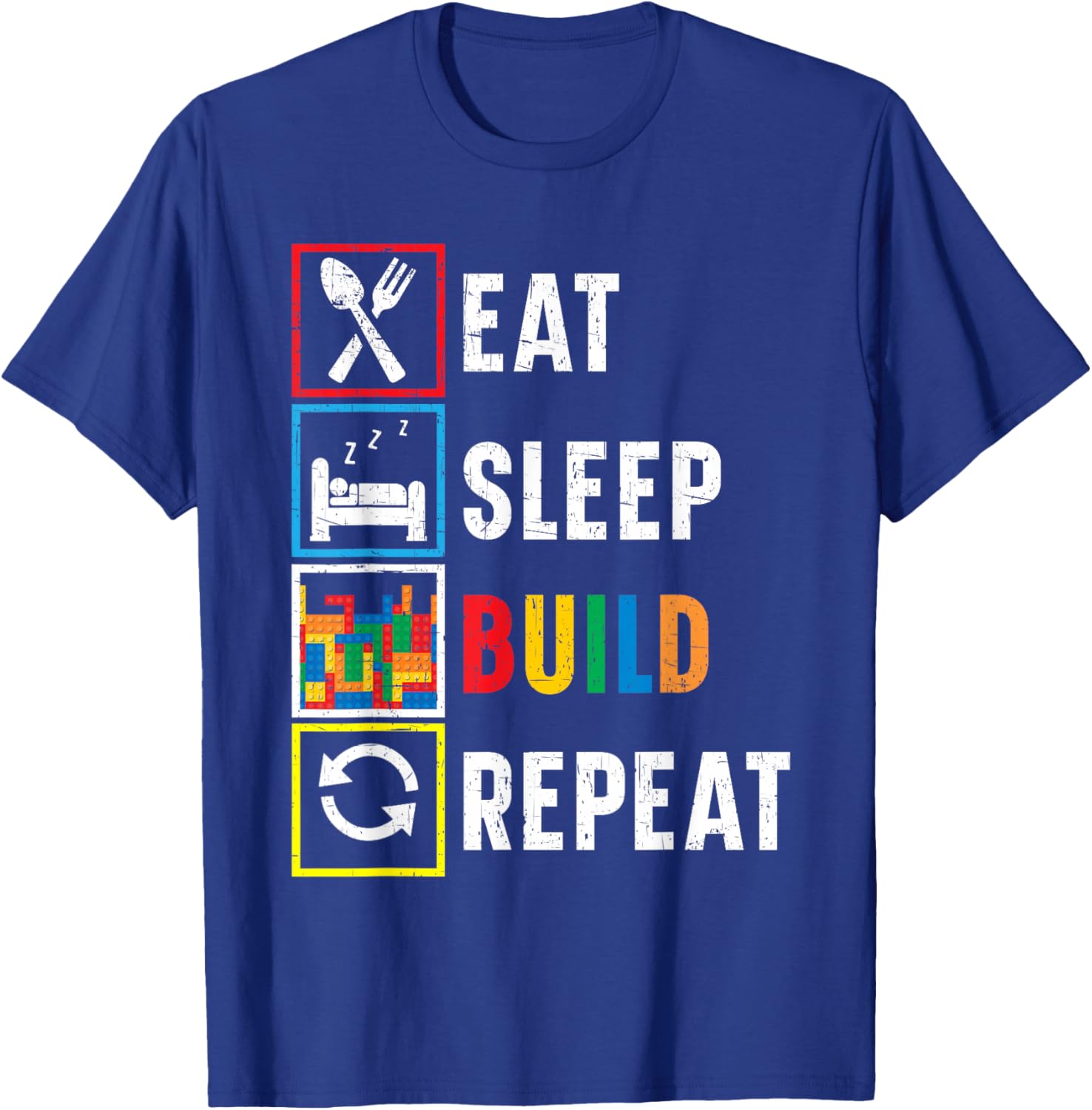 Eat Sleep Build Repeat Bricks Master Builder Building Blocks T-Shirt - T-Shirt | Royal