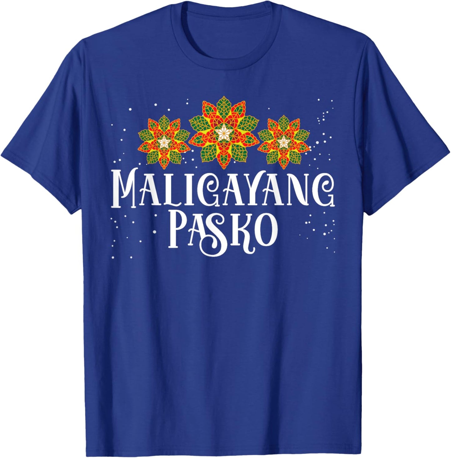 Philippines Christmas Pinoy Maligayang Pasko T-Shirt - T-Shirt | Royal