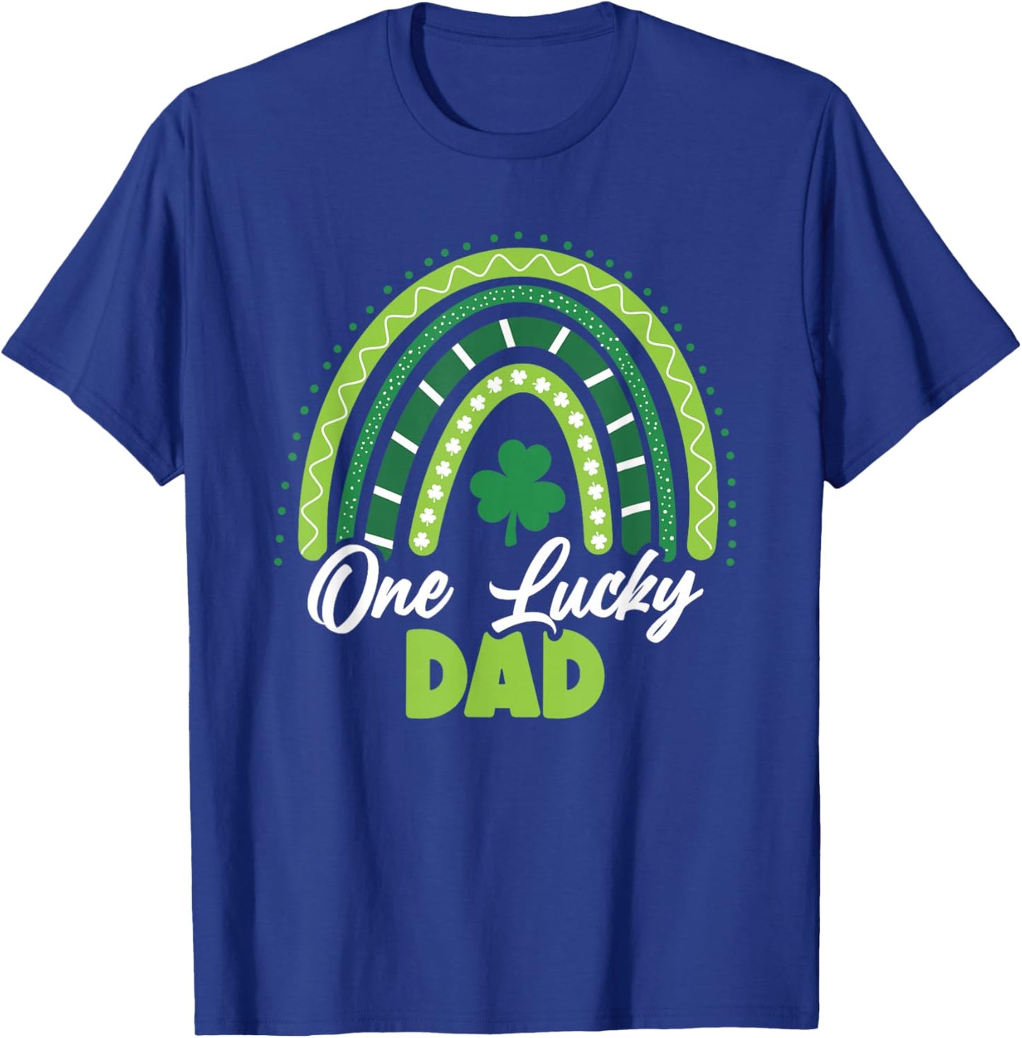 St Patricks Day One Lucky Dad T-Shirt - T-Shirt | Royal