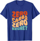 Zero Carbs Zero Regret Keto Low Carb Diet Groovy Retro T-Shirt - T-Shirt | Royal