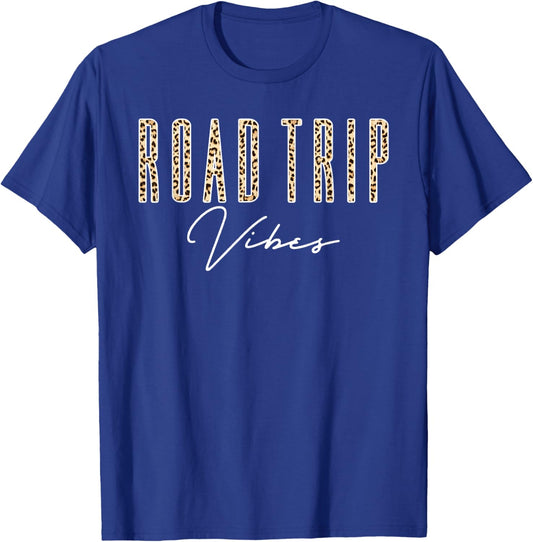 Leopard Road Trip Vibes Family Friend Girl Trip Vacation RV T-Shirt - T-Shirt | Royal