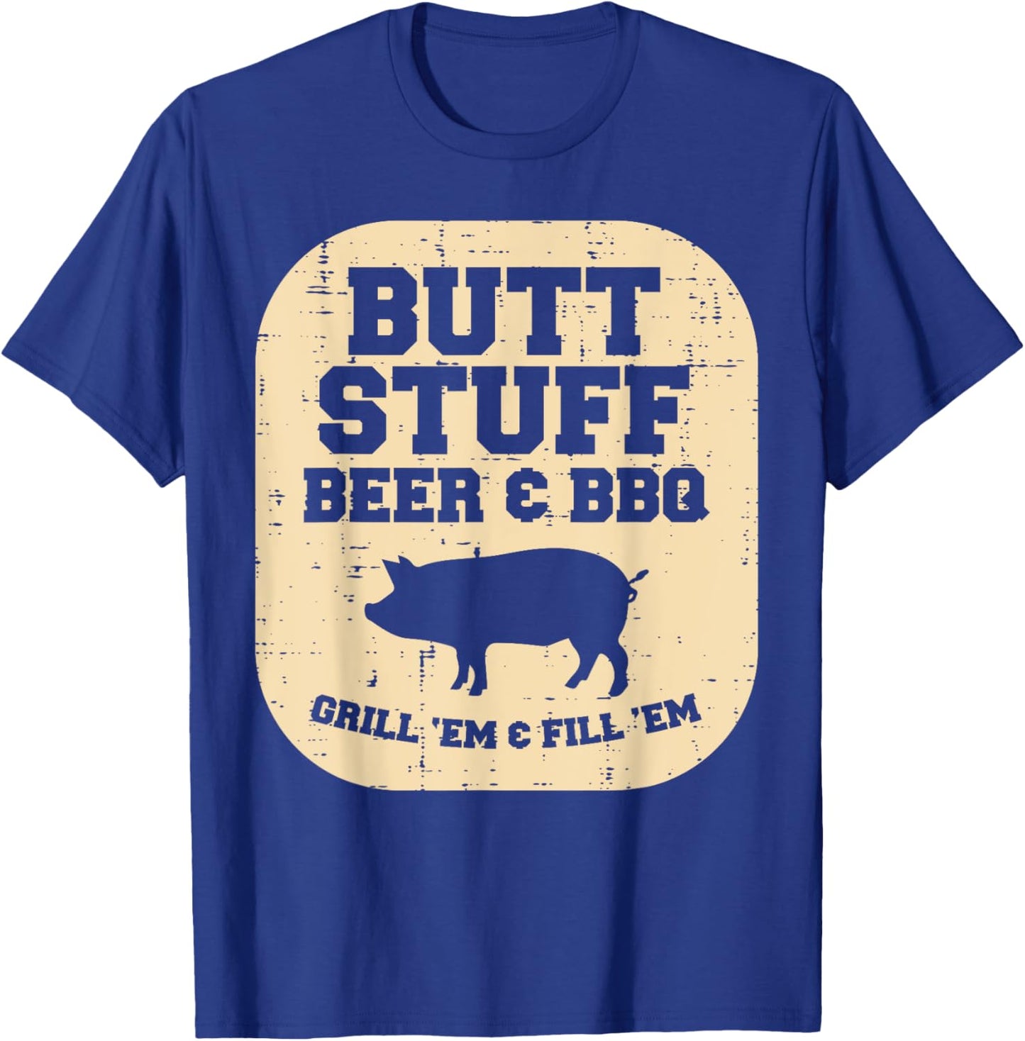 Pork Stuff Bbq Grill Em Barbecue Pig Meat Grilling Dad Men T-Shirt - T-Shirt | Royal
