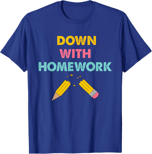 Down With Homework Quote