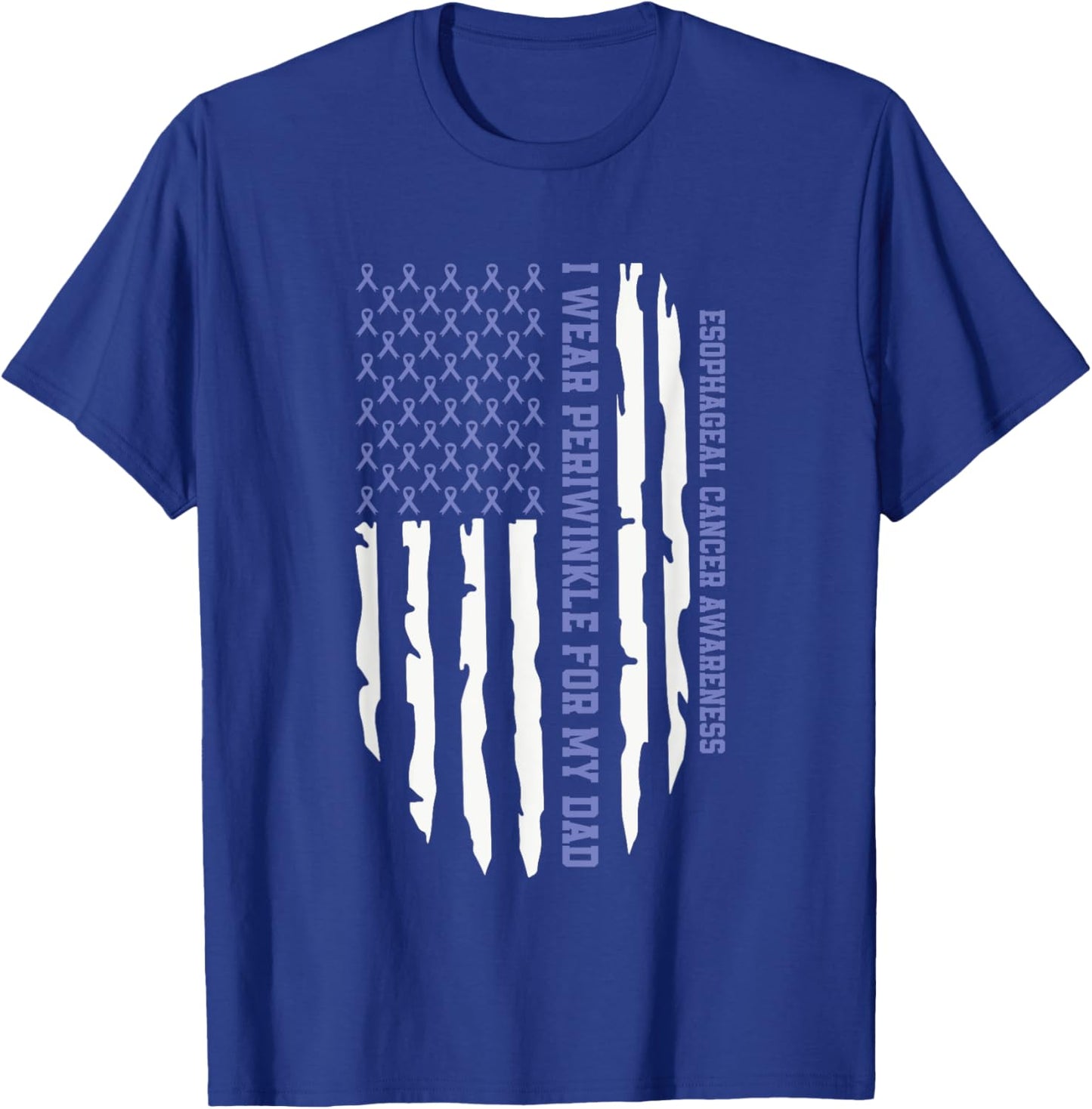I Wear Periwinkle For My Dad Esophageal Cancer Awareness T-Shirt - T-Shirt | Royal