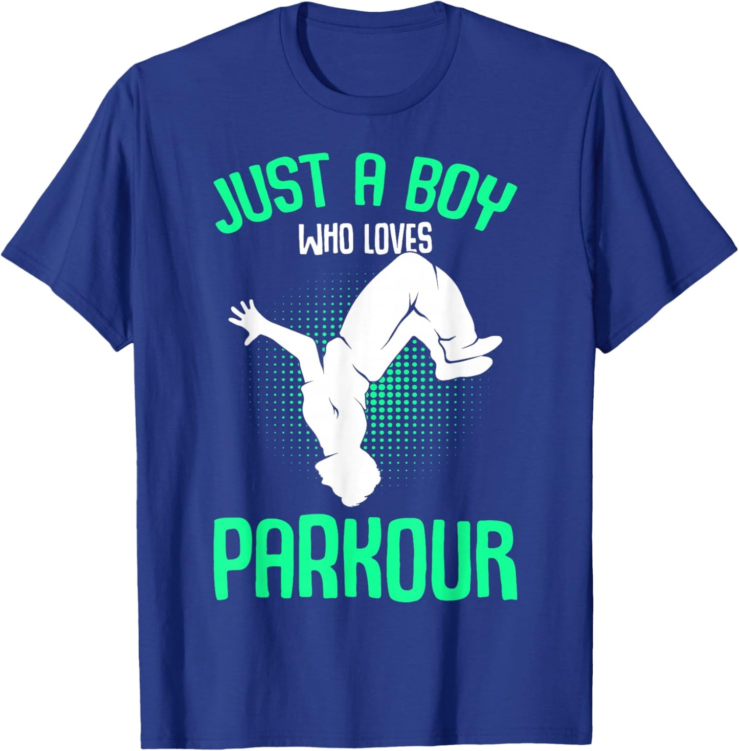 Just a Boy who Loves Parkour Freerunner Traceur Boys Kids T-Shirt - T-Shirt | Royal