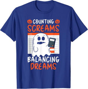 Counting Screams Balancing Dreams Accountant Halloween T-Shirt - T-Shirt | Royal