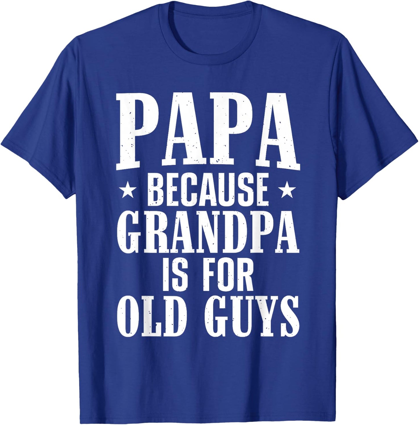 Papa Gift From Grandchildren Accessories & Stuff Papa Men Grandpa From Grandkids Papa T-Shirt - T-Shirt | Royal