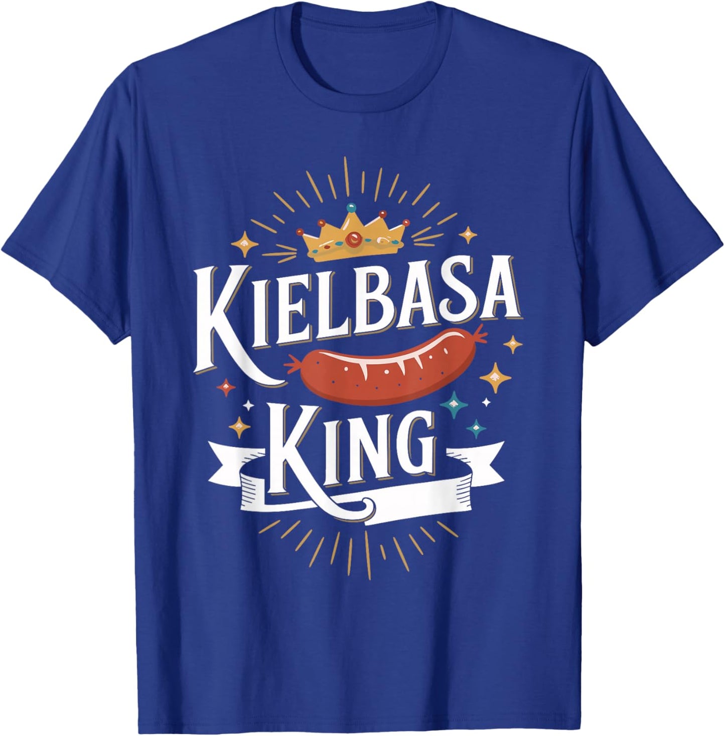 Kielbasa King Funny Polish Food Shirt for Meat Lovers T-Shirt - T-Shirt | Royal
