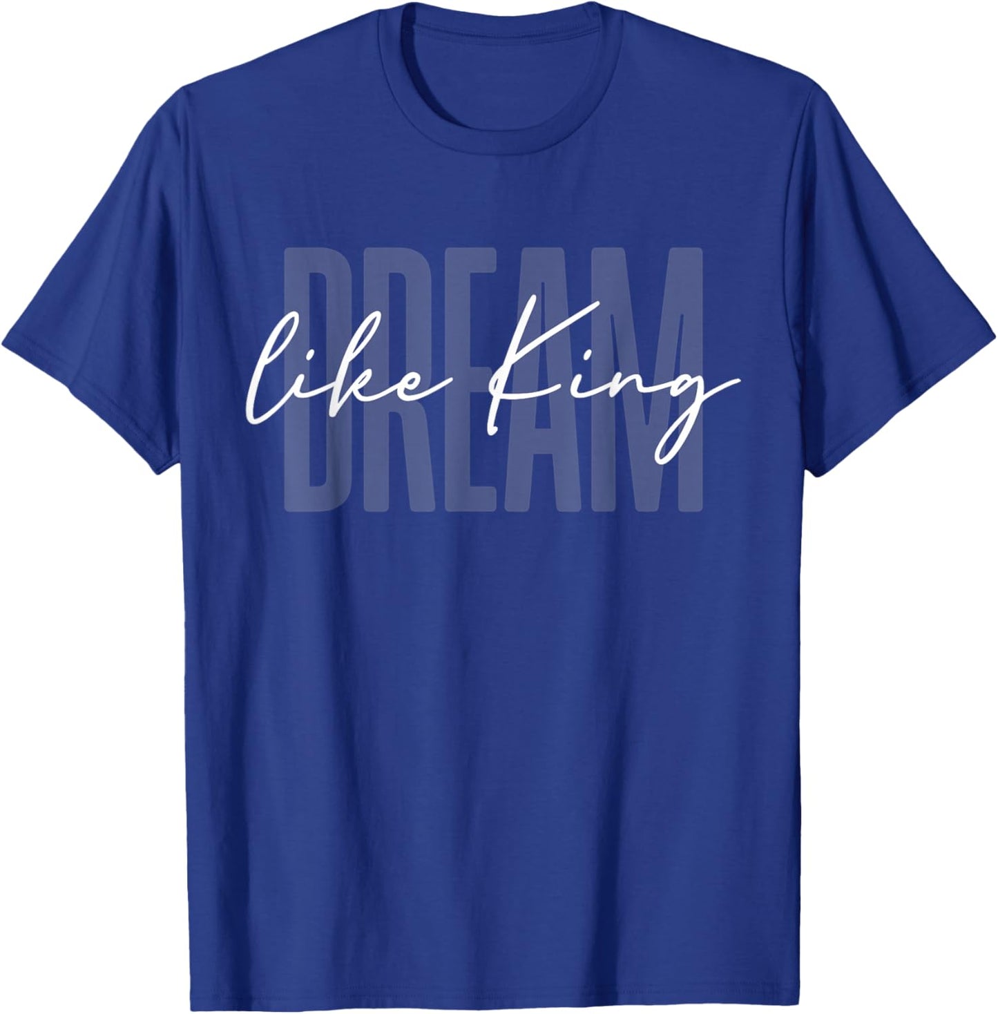 Martin Luther King Day Black History Month I Have A Dream T-Shirt - T-Shirt | Royal