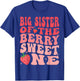 Big Sister Of The Berry Sweet One 1st Birthday Strawberry T-Shirt - T-Shirt | Royal