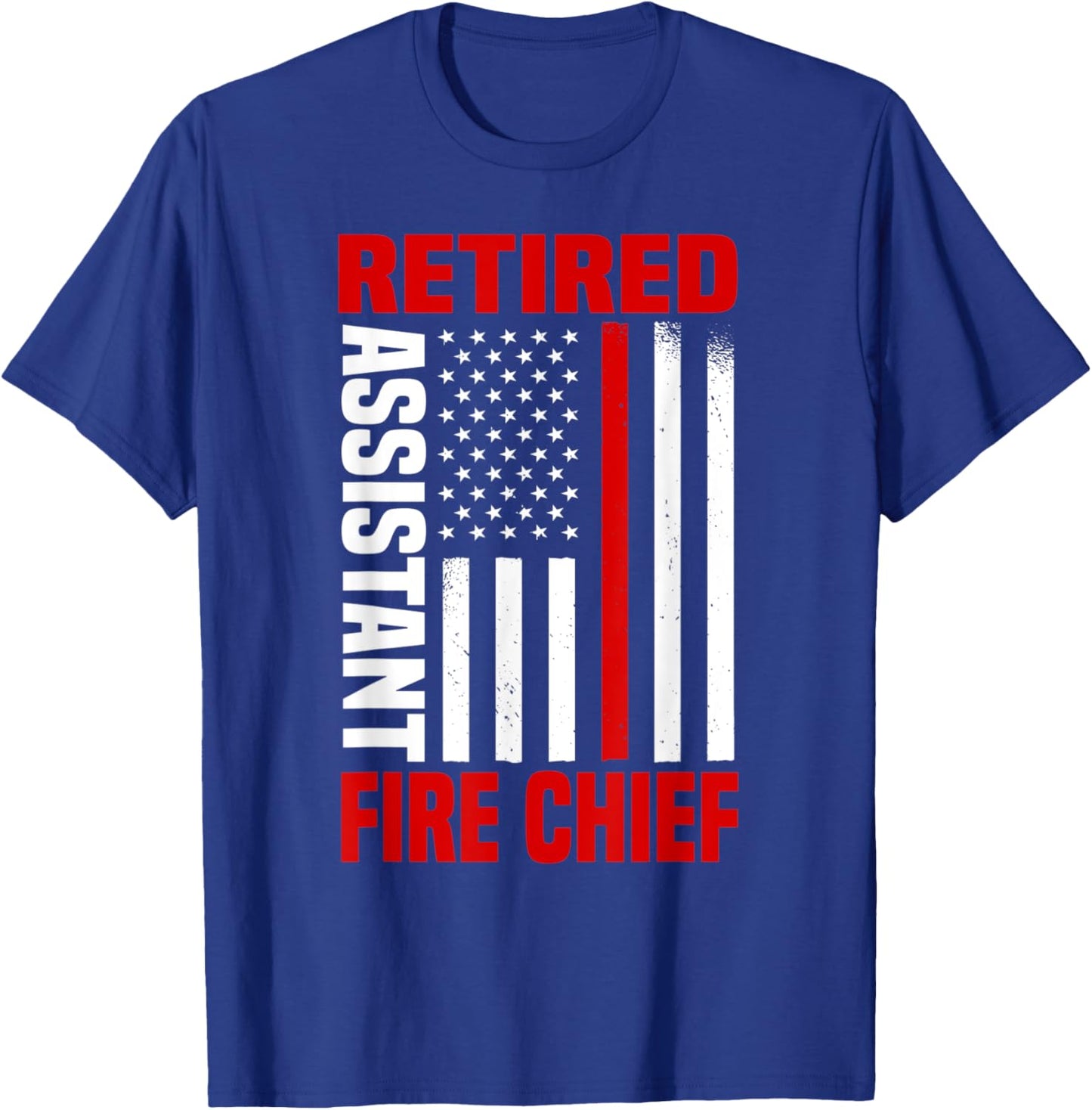 Retired Assistant Fire Chief Retirement Plan Fourth Of July T-Shirt - T-Shirt | Royal