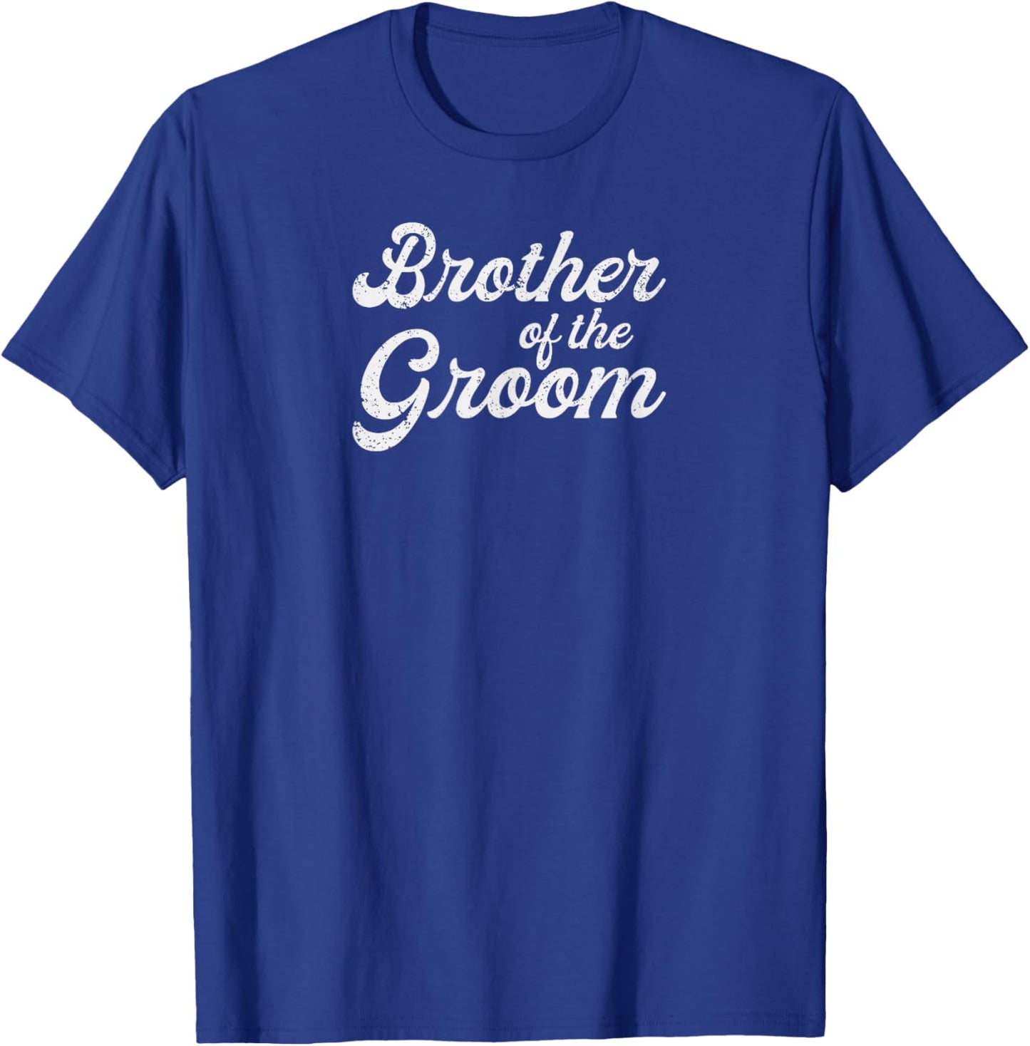 Brother Of The Groom Wedding Bachelor Party T-Shirt - T-Shirt | Royal