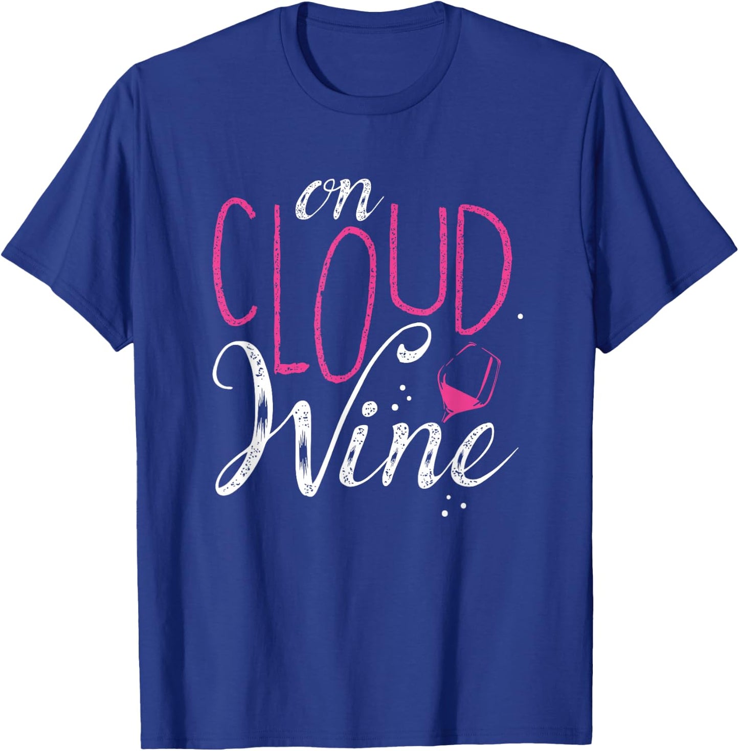 On Cloud Wine--Wine Apparel T-Shirt - T-Shirt | Royal