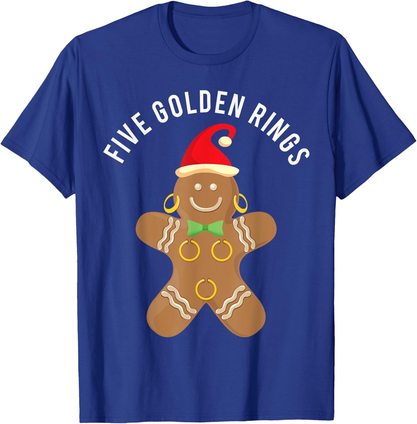 GingerBread Man Five Golden Rings Song 12 Days T-Shirt - T-Shirt | Royal