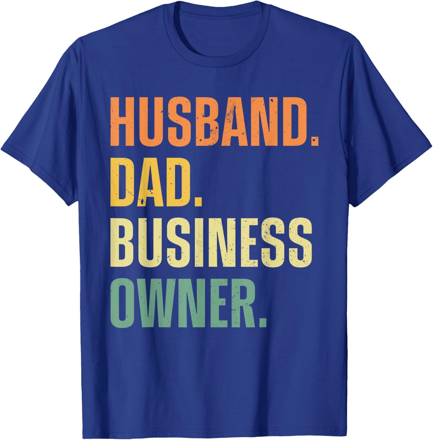 Best Business Owner Art For Husband Dad Small Business Owner T-Shirt - T-Shirt | Royal
