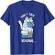 Can't Talk I'm Reading Right Now Word Books T-Shirt - T-Shirt | Royal