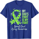 My Dad’s Fight Is My Fight Spinal Cord Injury Awareness T-Shirt - T-Shirt | Royal