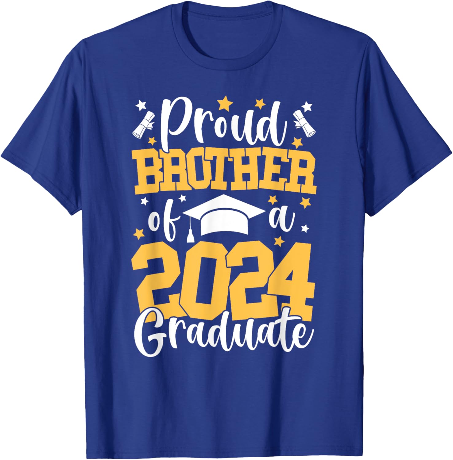 Proud Brother Of A Class Of 2024 Graduate Matching Family T-Shirt - T-Shirt | Royal