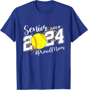 Proud Mom Of A 2024 Senior Graduate Class 2024 Softball T-Shirt - T-Shirt | Royal