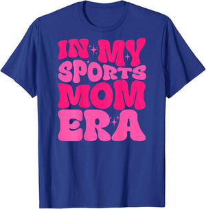 In My Sports Mom Era Sports Mom Life Sports Lover Trendy T-Shirt - T-Shirt | Royal