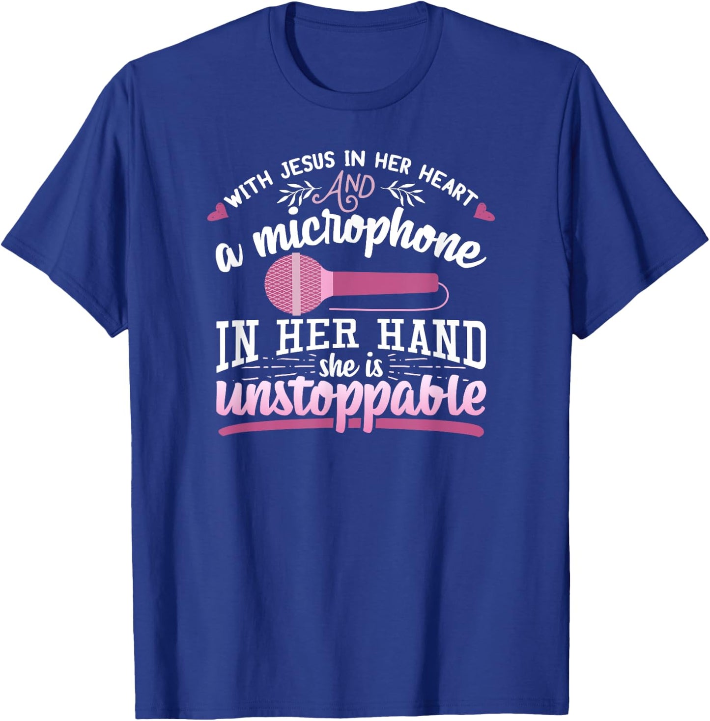 Christian Gospel Singer With Jesus In Her Heart Microphone T-Shirt - T-Shirt | Royal