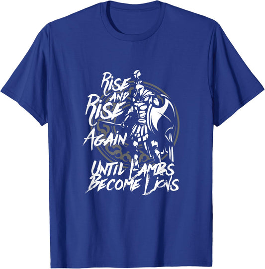 Rise And Rise Again Until Lambs Become Lions Spartan T-Shirt - T-Shirt | Royal