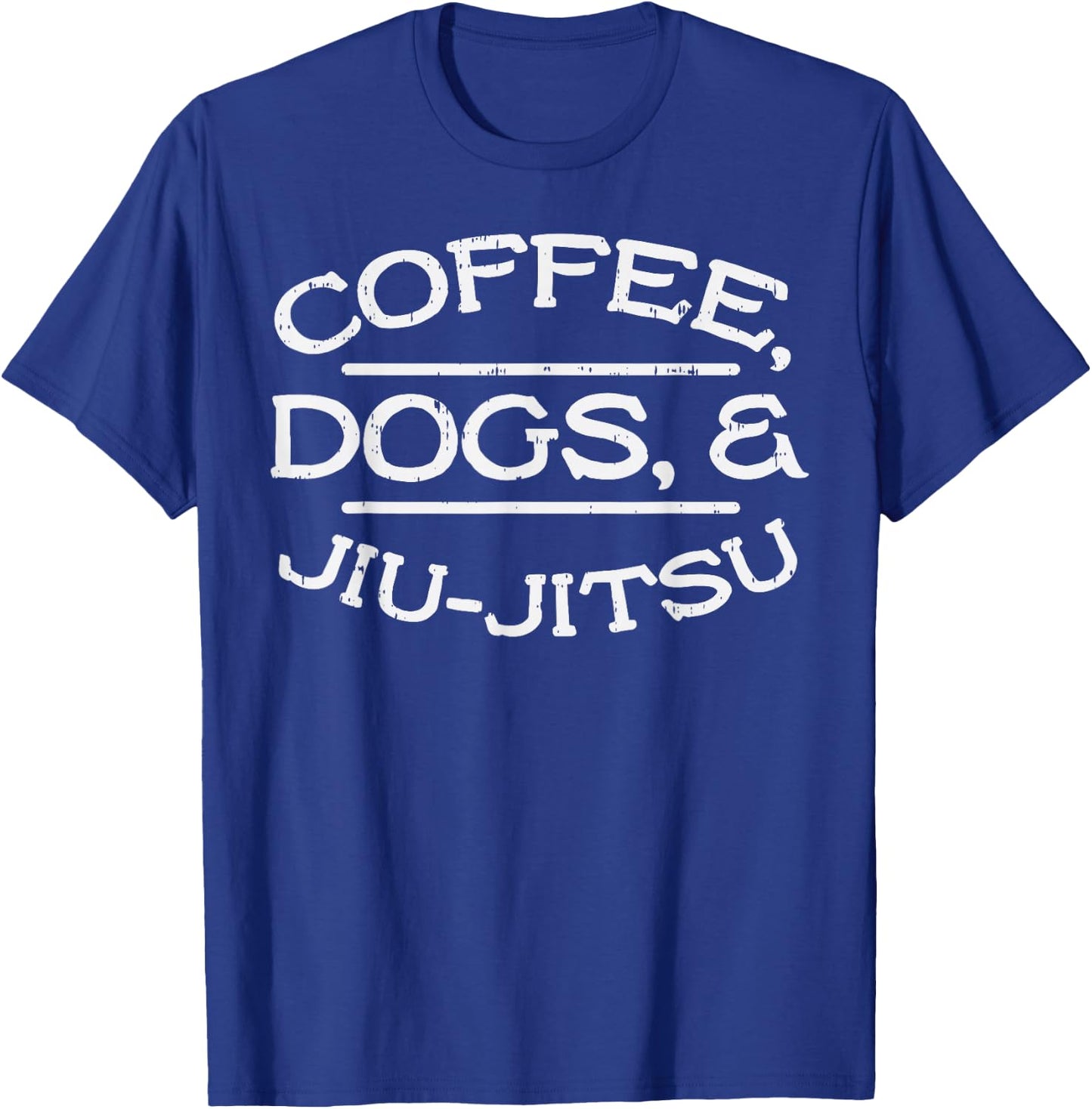 Coffee Dogs Jiu Jitsu BJJ Sports Brazilian Martial Arts Gift T-Shirt - T-Shirt | Royal