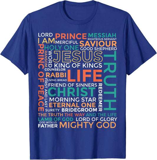 Names of Jesus - Christian Shirt T-Shirt - T-Shirt | Royal