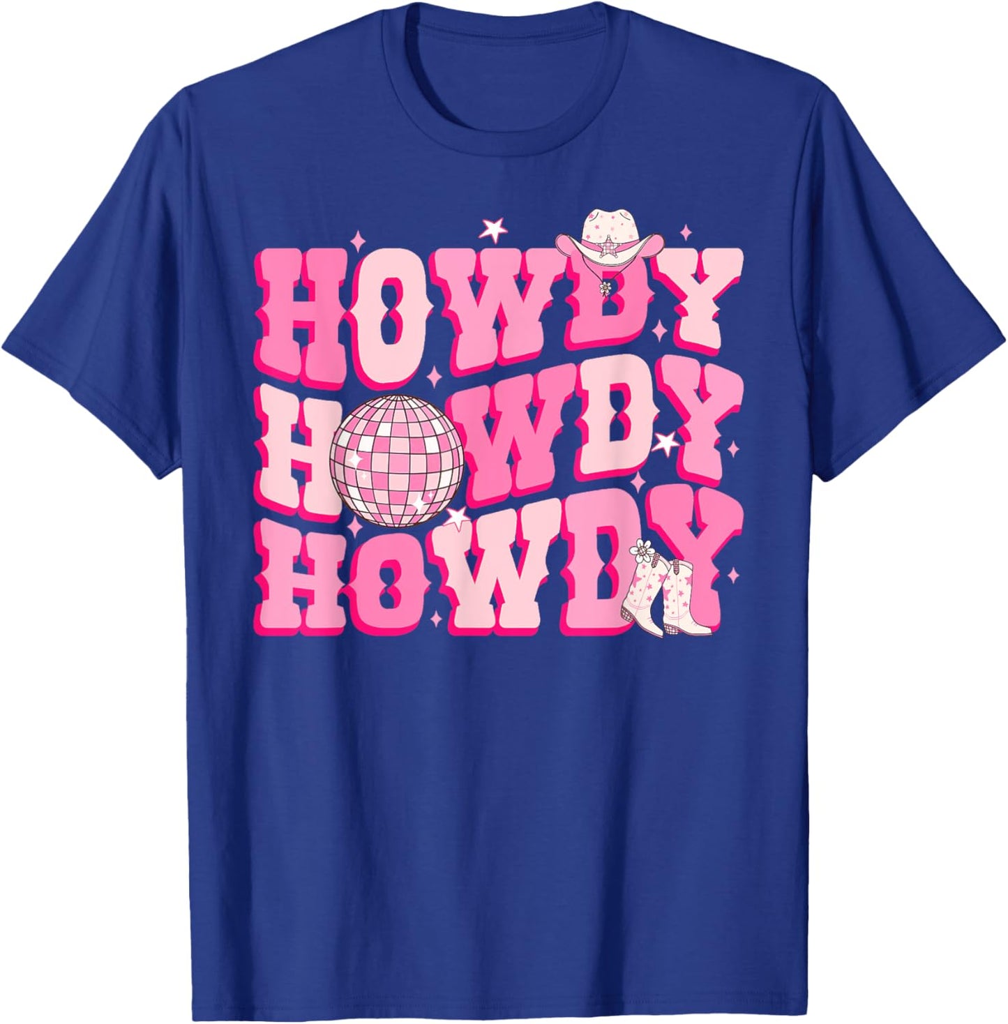 Howdy Southern Western Country Rodeo Pink Cowgirl Disco T-Shirt - T-Shirt | Royal