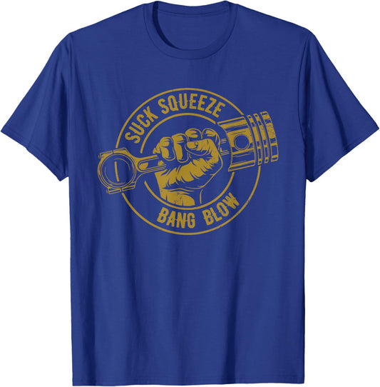 Funny Suck Squeeze Bang Blow Engine Piston with Fist Design T-Shirt - T-Shirt | Royal