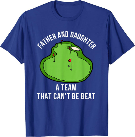 Father's Day Dad Daughter Golf Buddies Team Saying Matching T-Shirt - T-Shirt | Royal