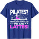 Pilates Lover Instructor Wellness Female Workout Women T-Shirt - T-Shirt | Royal