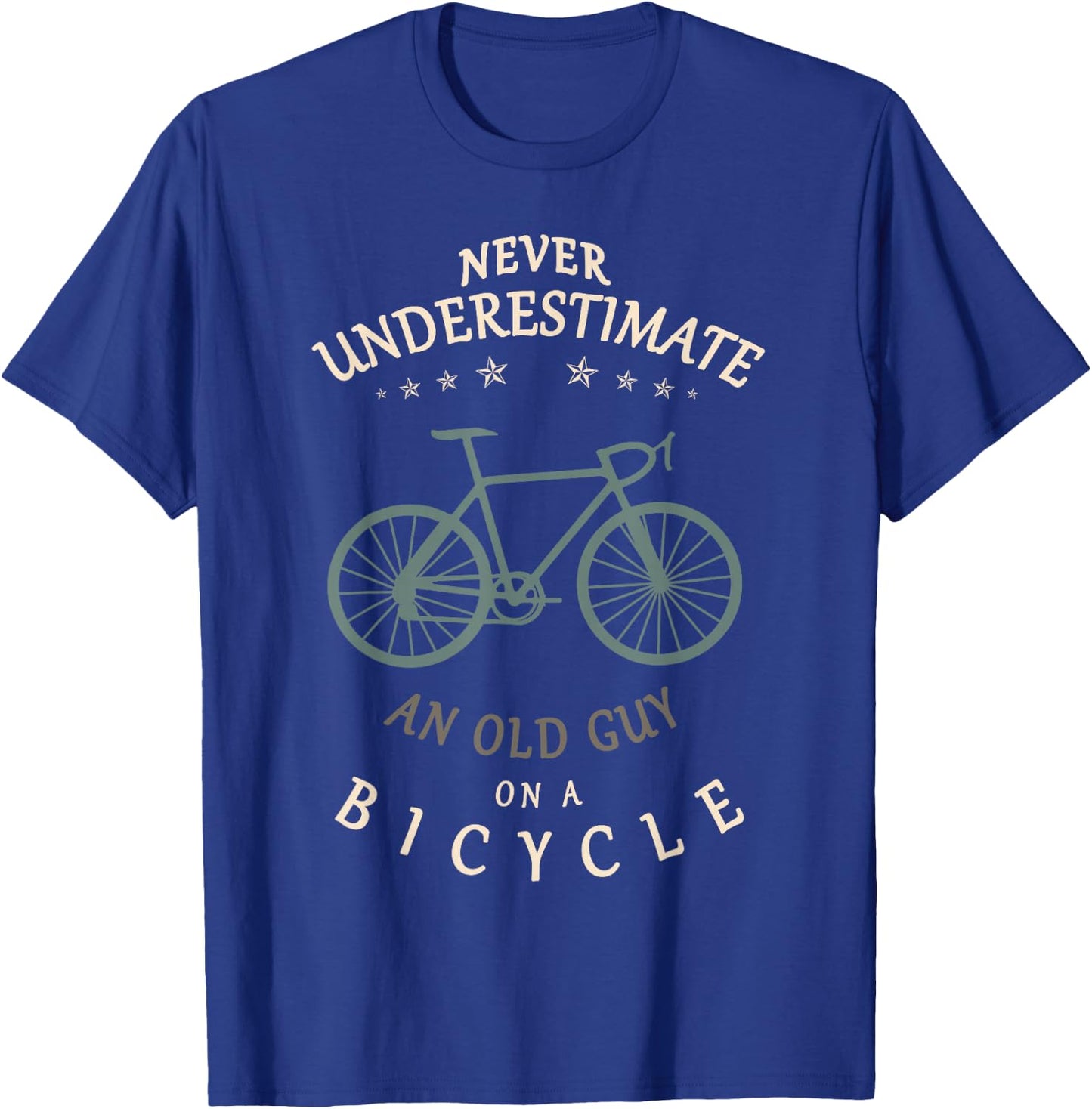 Bike Cycling Never Underestimate an Old Guy On a Bicycle Dad T-Shirt - T-Shirt | Royal