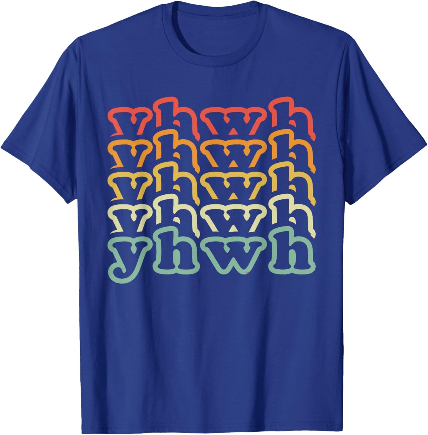 Yahweh Retro Christian Faith Believer Hebrew YHWH Yahweh T-Shirt - T-Shirt | Royal