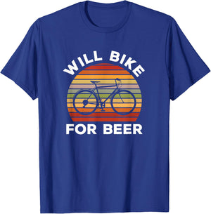 Will Bike For Beer Drinking Gift A Cyclist Beer Lover T-Shirt - T-Shirt | Royal