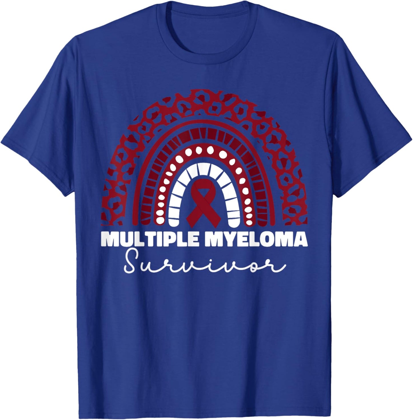Multiple Myeloma Survivor Multiple Myeloma Cancer T-Shirt - T-Shirt | Royal