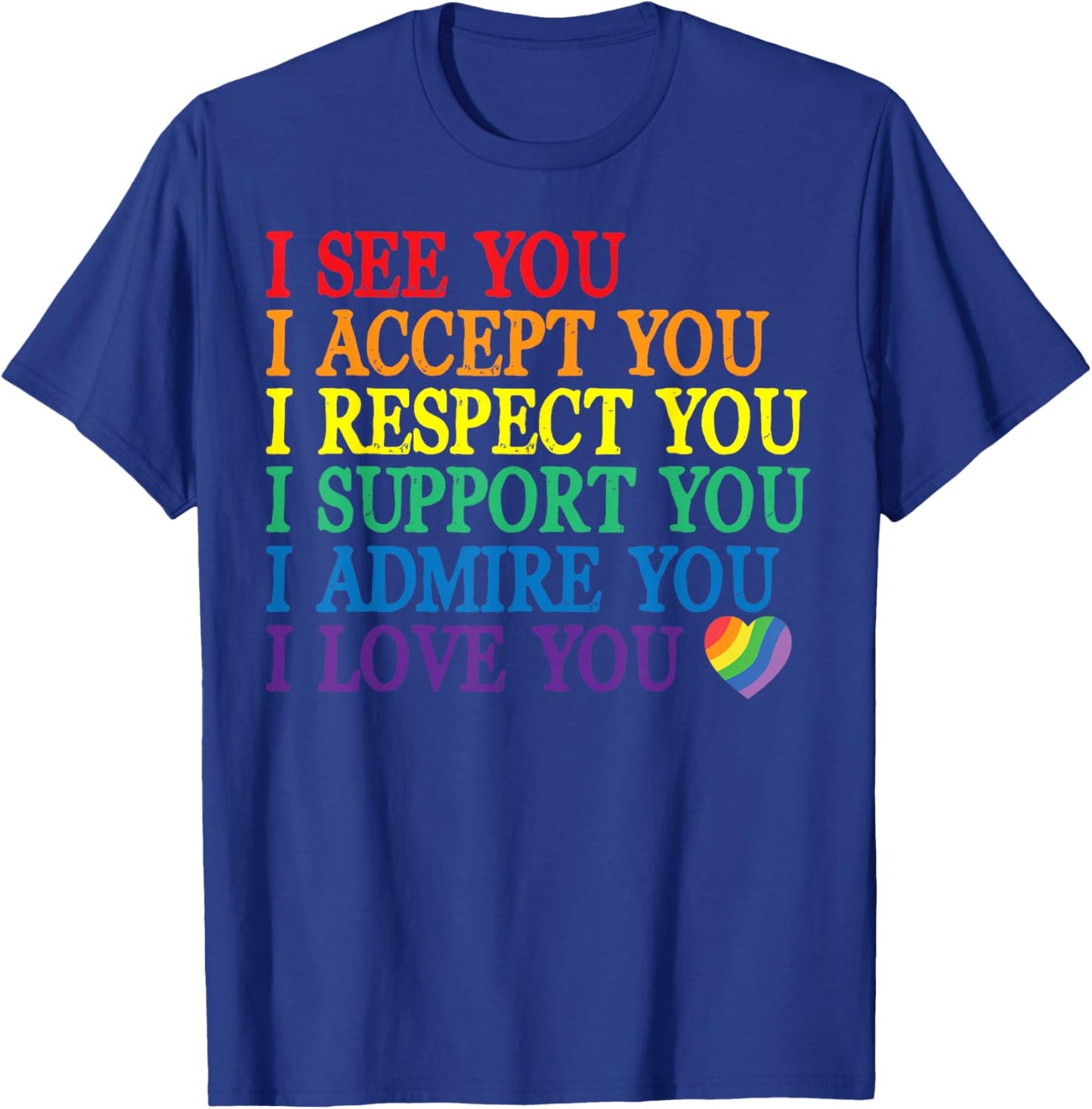 Pride Rainbow Affirmations Queer Lesben Gay CSD Party LGBT T-Shirt - T-Shirt | Royal