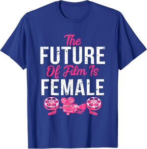 Funny Retro Vintage Filmmaker Future of Film is Female T-Shirt - T-Shirt | Royal