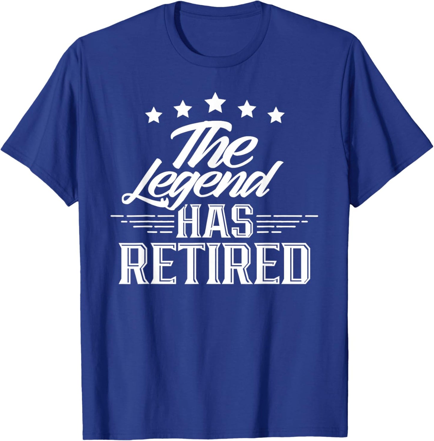 This Legend Has Retired Retirement Pensioner Retiree T-Shirt - T-Shirt | Royal