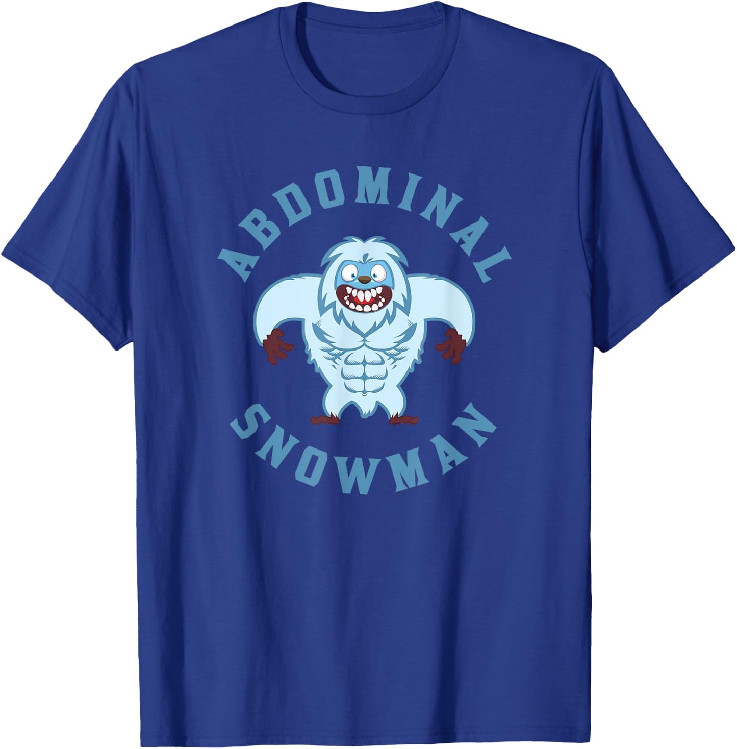 Winter Workout Gear Abdominal Snowman T-Shirt - T-Shirt | Royal