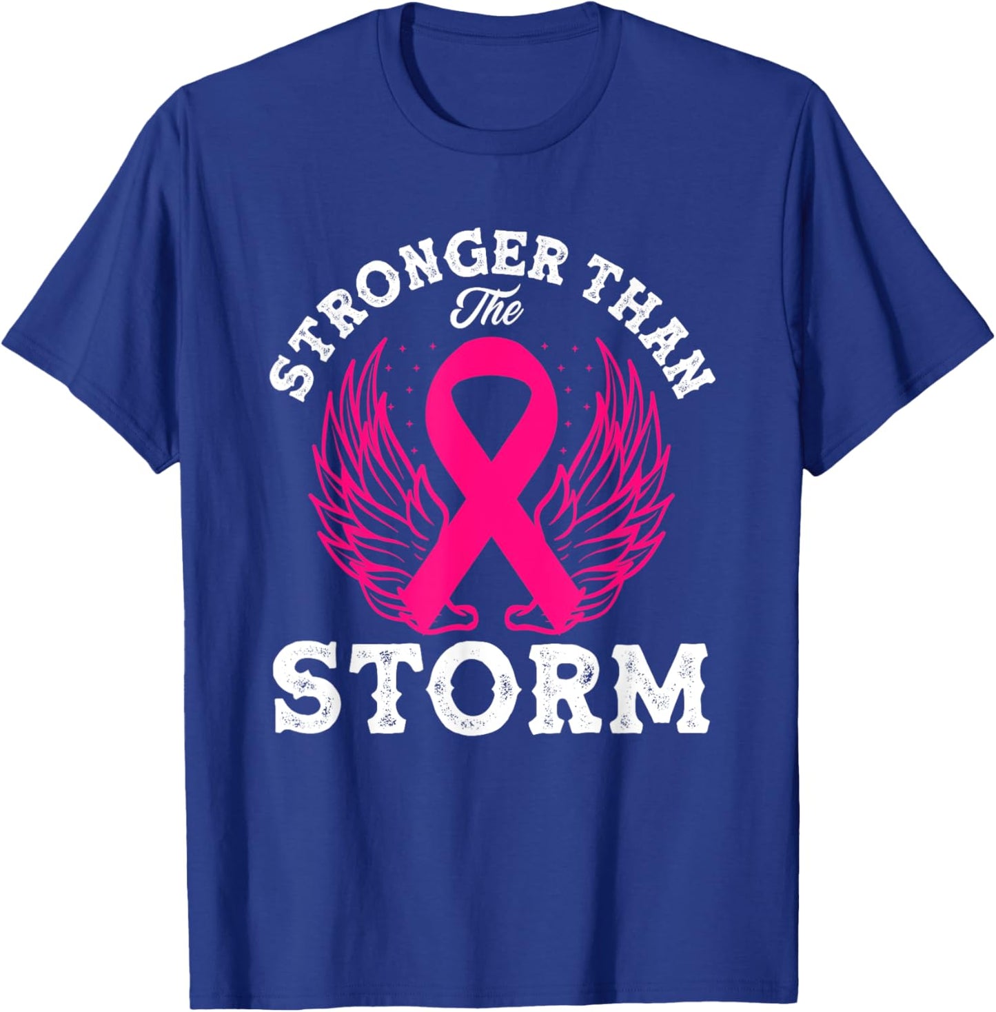 Stronger Than The Storm Breast Cancer Awareness T-Shirt - T-Shirt | Royal