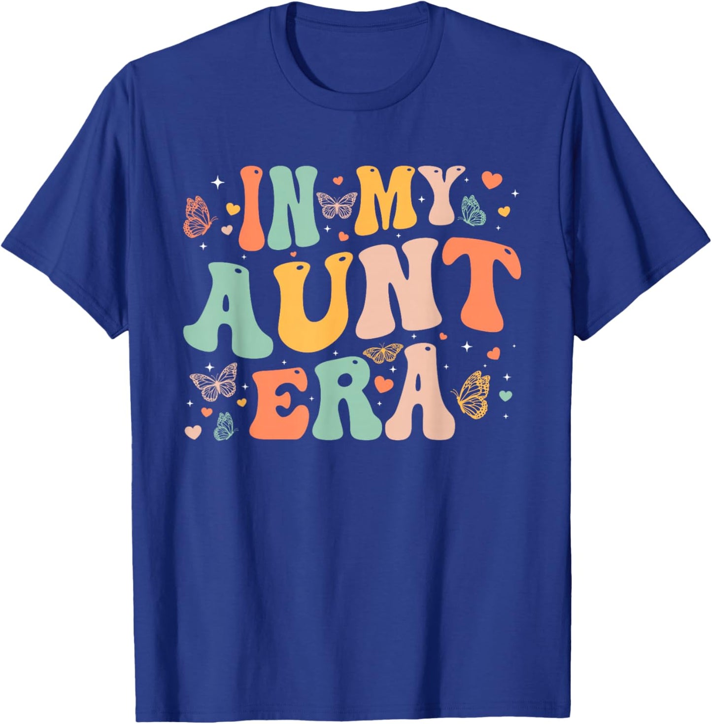 Retro Groovy In My Aunt Era Mother's Day Gifts Women T-Shirt - T-Shirt | Royal